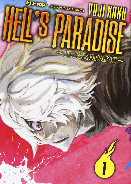 Hell's paradise. Jigokuraku