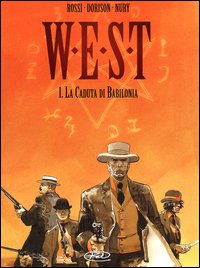 La caduta di Babilonia. West