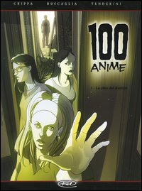La città dei dannati. 100 anime