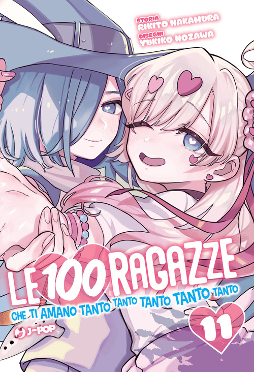 Le 100 ragazze che ti amano tanto tanto tanto tanto tanto