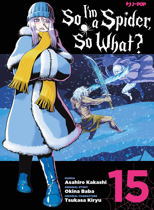 So I'm a spider, so what?