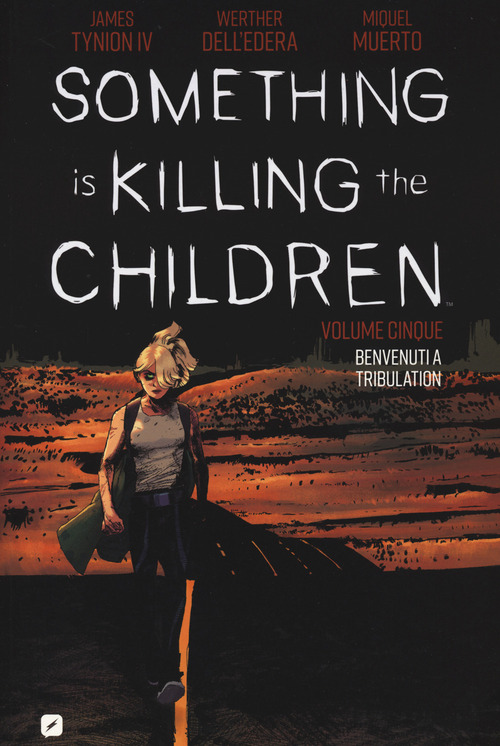 Something is killing the children