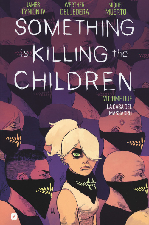 Something is killing the children