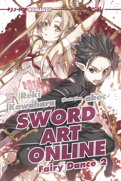 Sword art online novel. Fairy dance 2