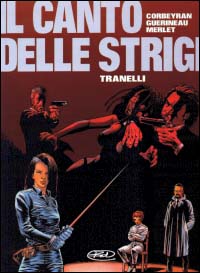 Tranelli. Il canto delle strigi