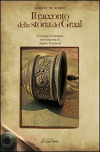 Il racconto della storia del Graal