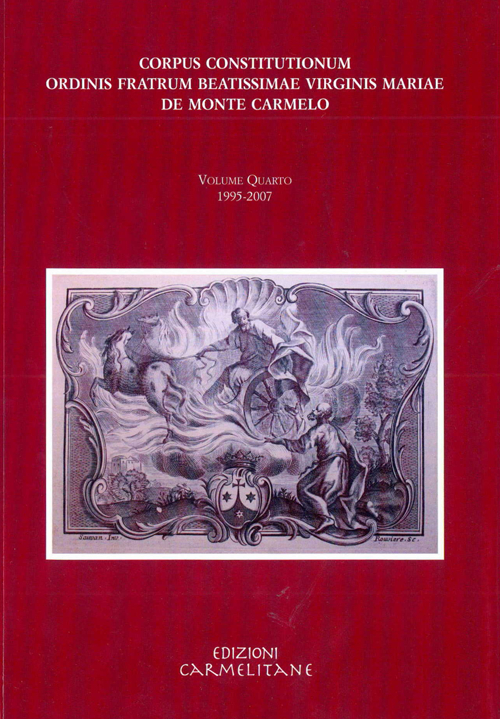 Corpus Constitutionum ordinis fratrum beatissimae virginis Mariae de Monte Carmelo
