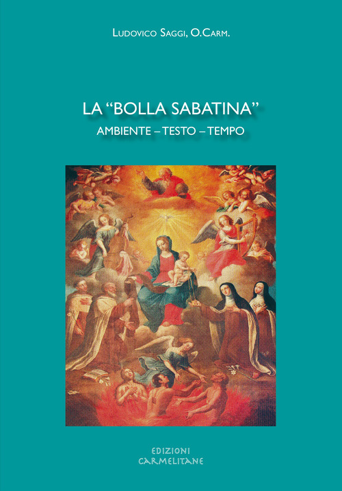 La "Bolla sabatina". Ambiente - testo - tempo