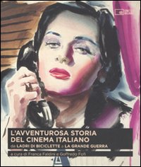 L'avventurosa storia del cinema italiano