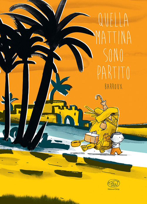 Quella mattina sono partito