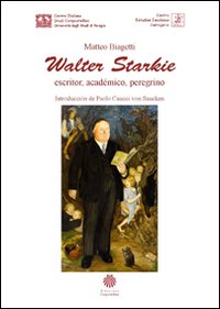 Walter Starkie, escritor, acad&eacute;mico, peregrino