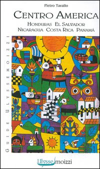 Centro America. Honduras, El Salvador, Nicaragua, Costa Rica, Panama
