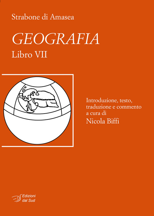 Strabone di Amasea. Geografia. Libro VII