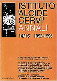 Annali Istituto &laquo;Alcide Cervi&raquo; vol. 14-15 (1992-1993