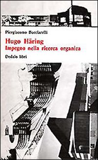 Hugo H&auml;ring. Impegno nella ricerca organica