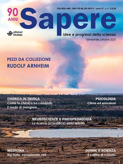 Sapere. Idee e progressi della scienza