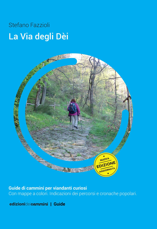 La Via degli D&egrave;i