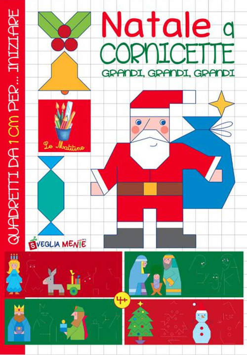 Natale a cornicette grandi, grandi, grandi