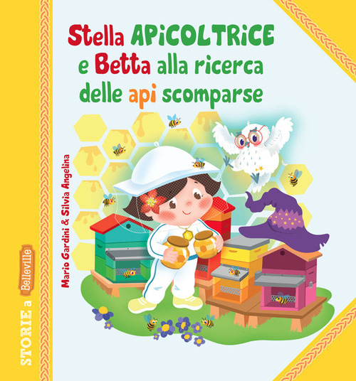 Stella Apicoltrice e Betta alla ricerca delle api scomparse