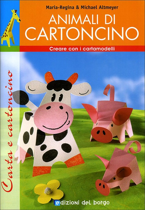 Animali di cartoncino. Esercizi in vacanza