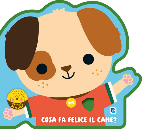 Cosa fa felice il cane? Animali di feltro