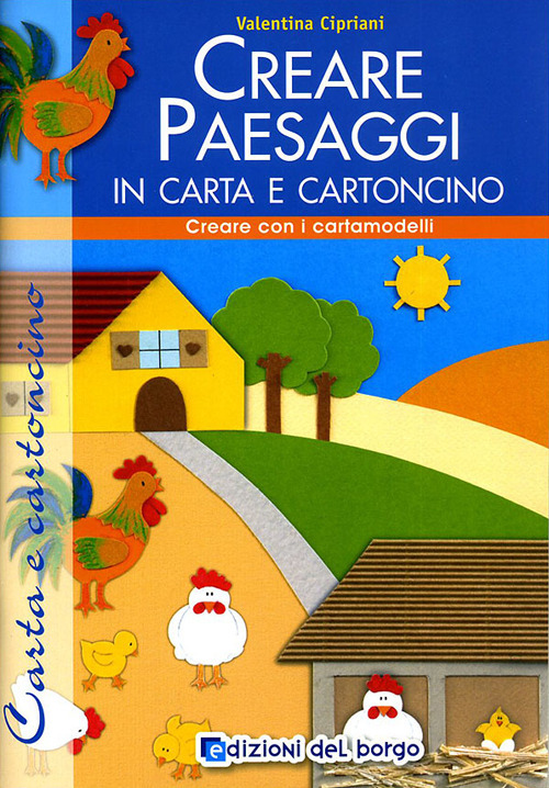 Creare paesaggi con carta e cartoncino