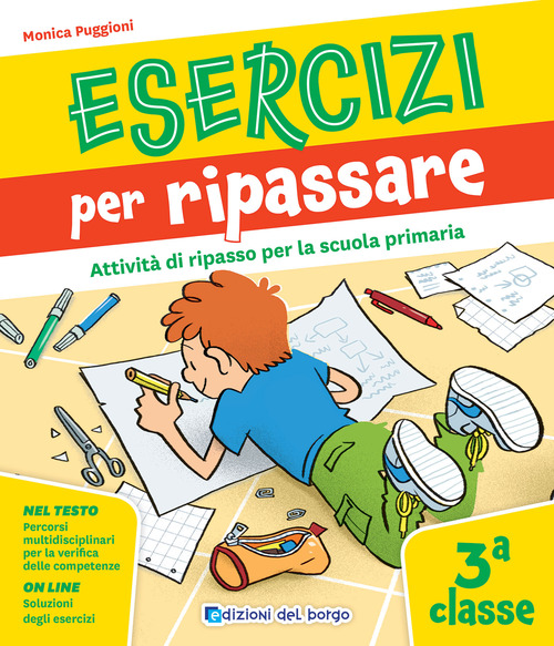 Esercizi per ripassare. Attivit&agrave; di ripasso per la scuola primaria. Classe 3&ordf;