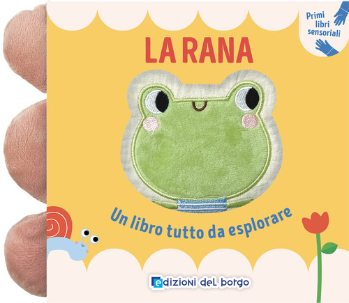 La rana. Un libro tutto da esplorare