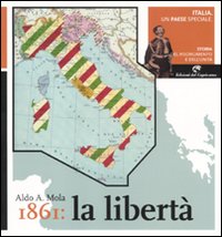Italia, un paese speciale. Storia del Risorgimento e dell'Unità