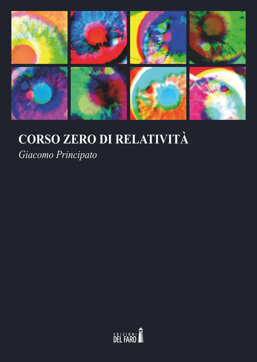 Corso zero di relativit&agrave;