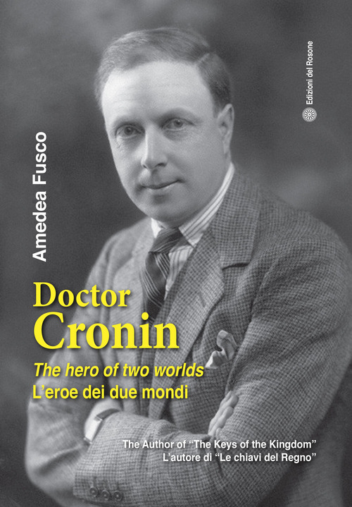 Doctor Cronin. The hero of two worlds
