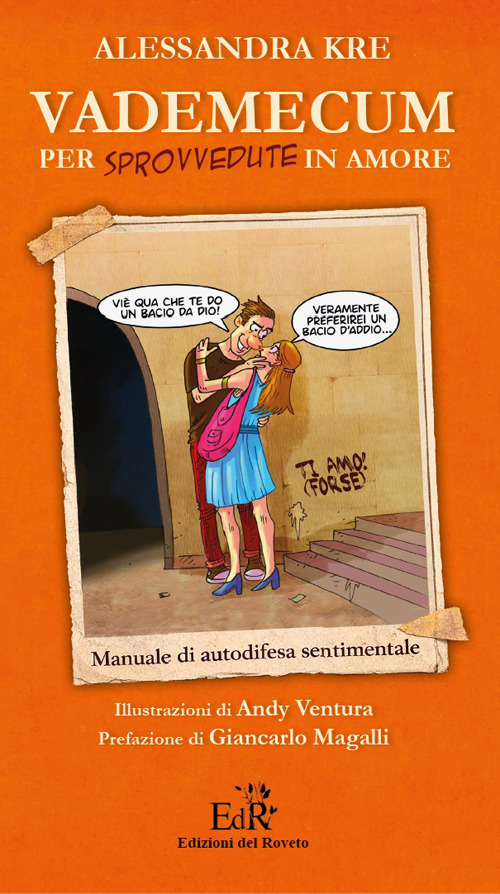 Vademecum per sprovvedute in amore