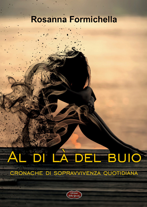 Al di l&agrave; del buio