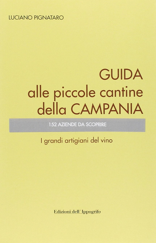 Guida alle piccole cantine della Campania