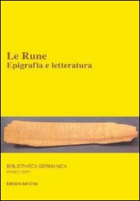 Le rune. Epigrafia e letteratura