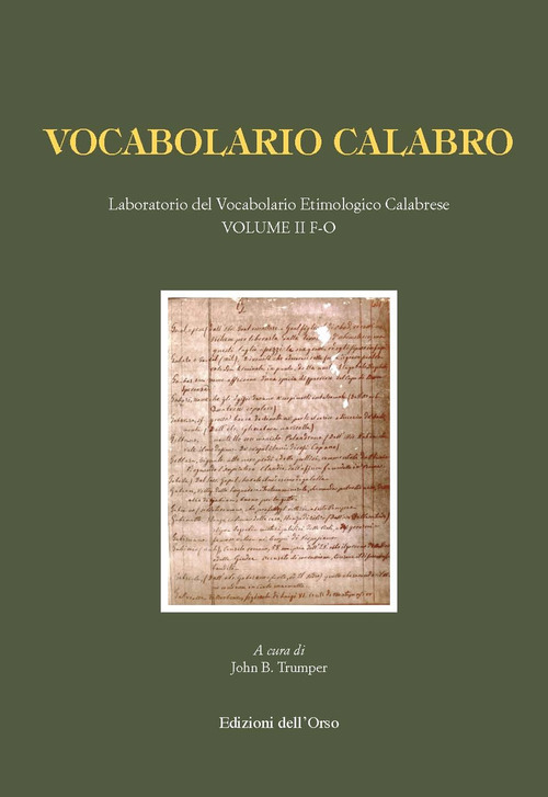Vocabolario calabro. Laboratorio del vocabolario etimologico calabrese