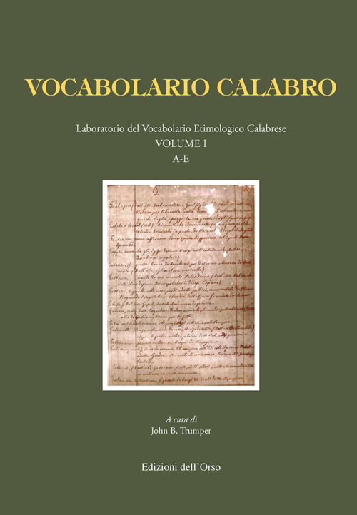 Vocabolario calabro. Laboratorio del vocabolario etimologico calabrese