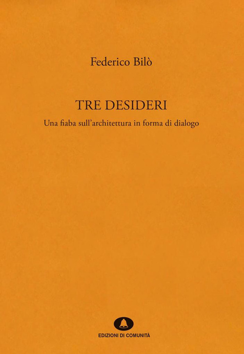 Tre desideri