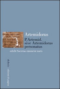 P. Artemid. sive Artemidorus personatus edidit Societas emunctae naris. Testo originale a fronte