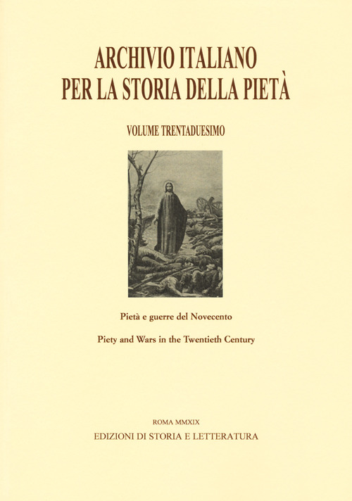 Archivio italiano per la storia della piet&agrave;. Ediz. italiana, inglese, francese e spagnola