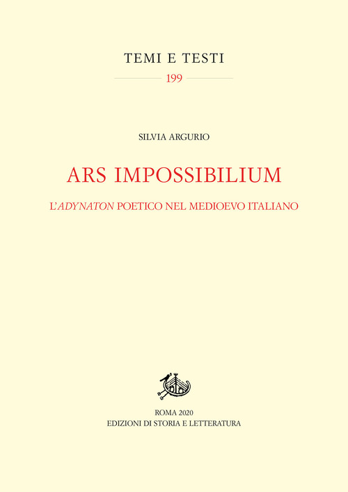 Ars impossibilium. L'adynaton poetico nel Medioevo italiano
