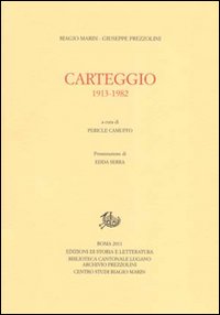 Carteggio 1913-1982