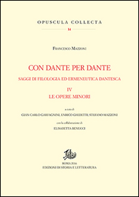 Con Dante e per Dante. Saggi di filologia dantesca