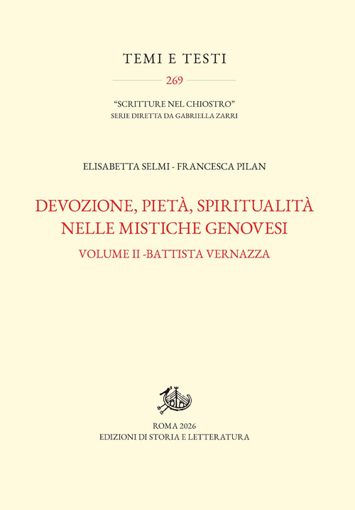 Devozione, piet&agrave;, spiritualit&agrave; nelle mistiche genovesi
