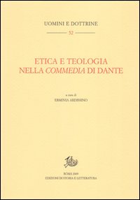 Etica e teologia nella Commedia di Dante