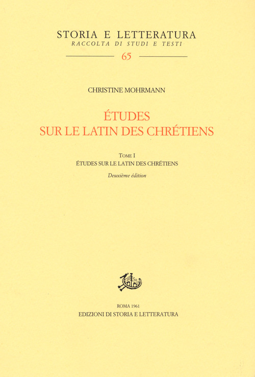Études sur le latin des chrétiens