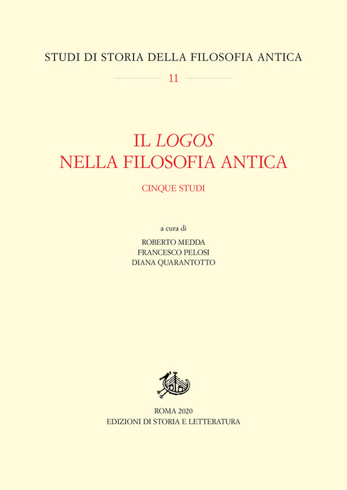 Il logos nella filosofia antica. Cinque studi