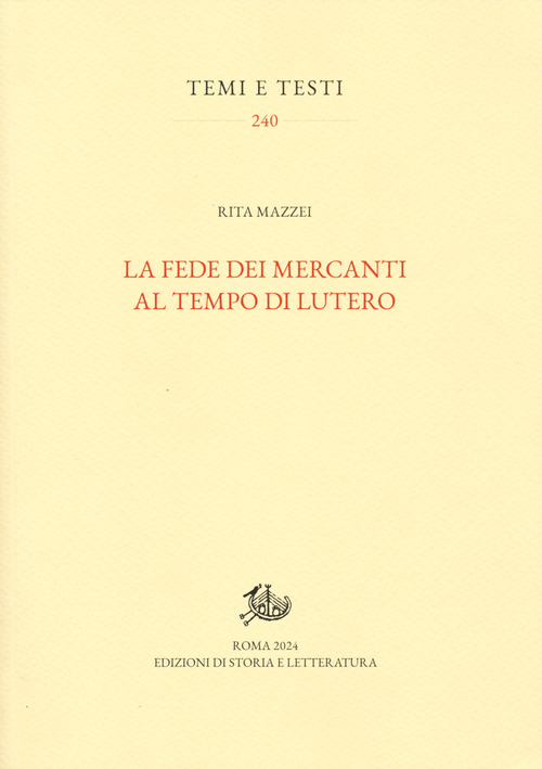 La fede dei mercanti al tempo di Lutero