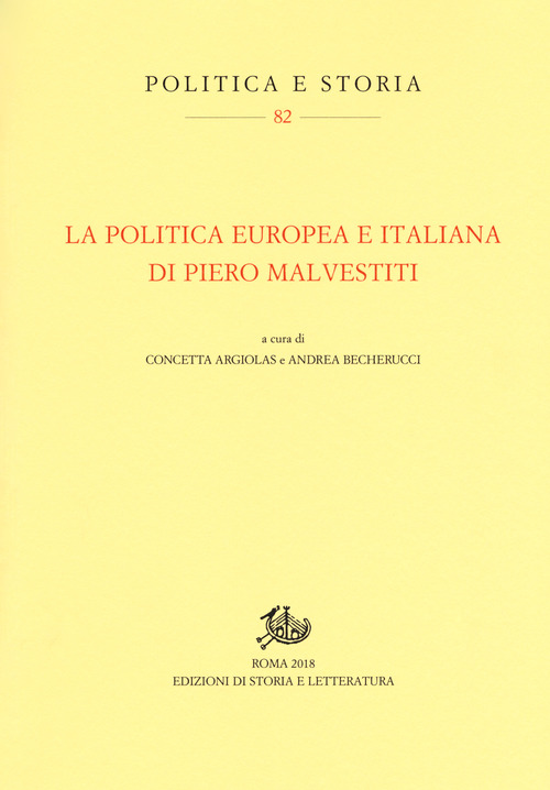 La politica europea e italiana di Piero Malvestiti
