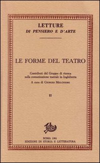 Le forme del teatro. Contributi sulla comunicazione teatrale in Inghilterra